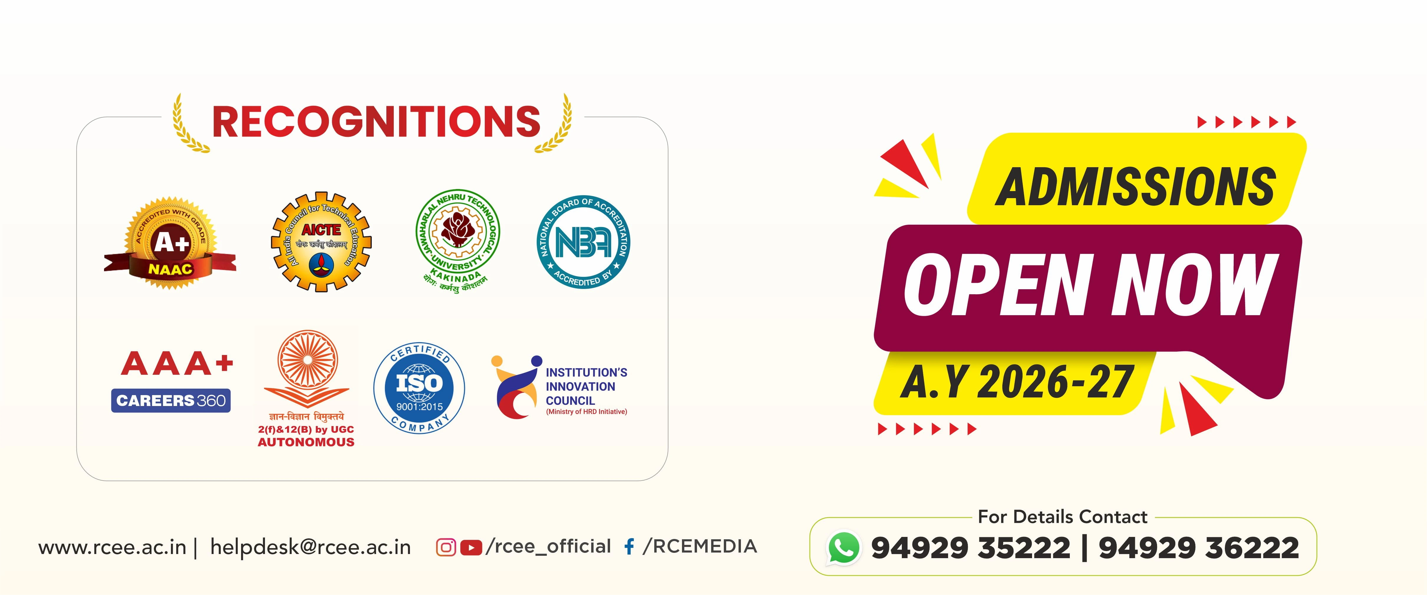 Admissions 2026–27 banner showcasing RCEE’s recognitions including NAAC A+, AICTE, NBA, Careers360 AAA+, UGC Autonomous, ISO certification, and IIC, along with contact details and social media handles.